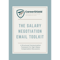 The Salary Negotiation Toolkit